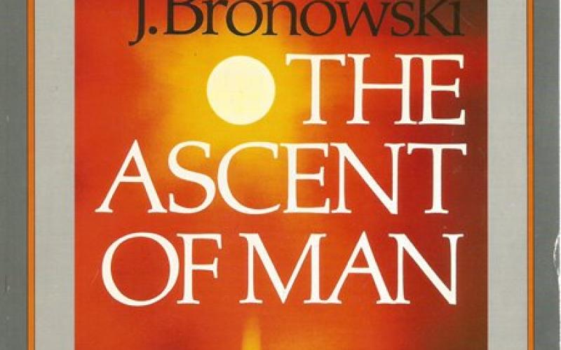 Front Cover of The Ascent of Man by J Bronowski