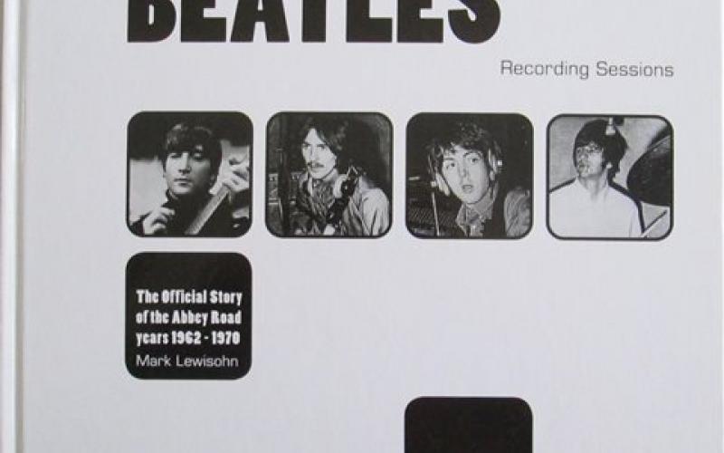 Front cover of The Complete Beatles Recording Sessions by Mark Lewisohn