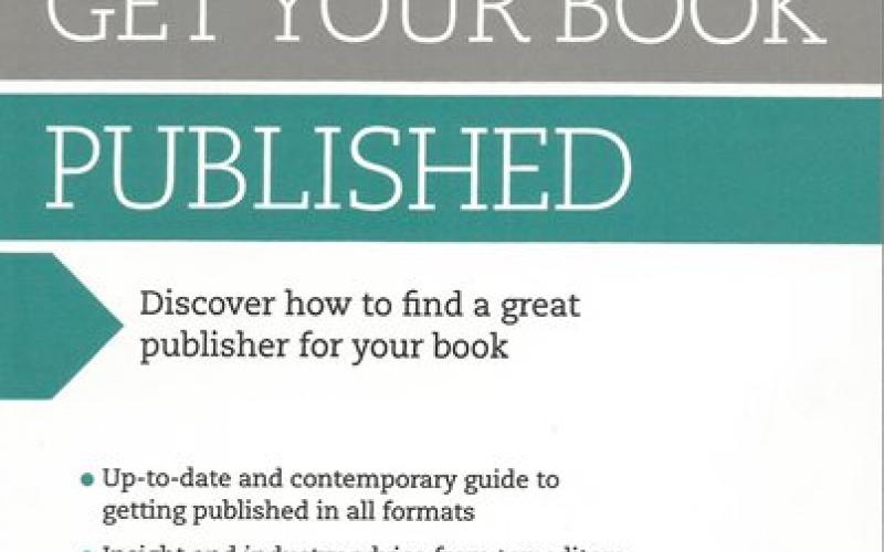 Front cover of Get Your Book Published by Katherine Lapworth