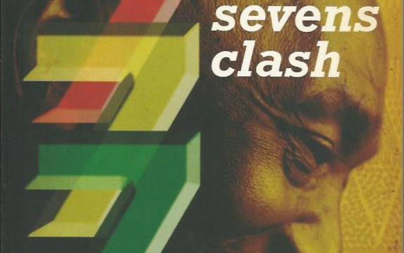 Front cover of when three sevens clash edited by Percy Zvomuya