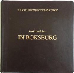 Front Cover of In Boksburg by David Goldblatt